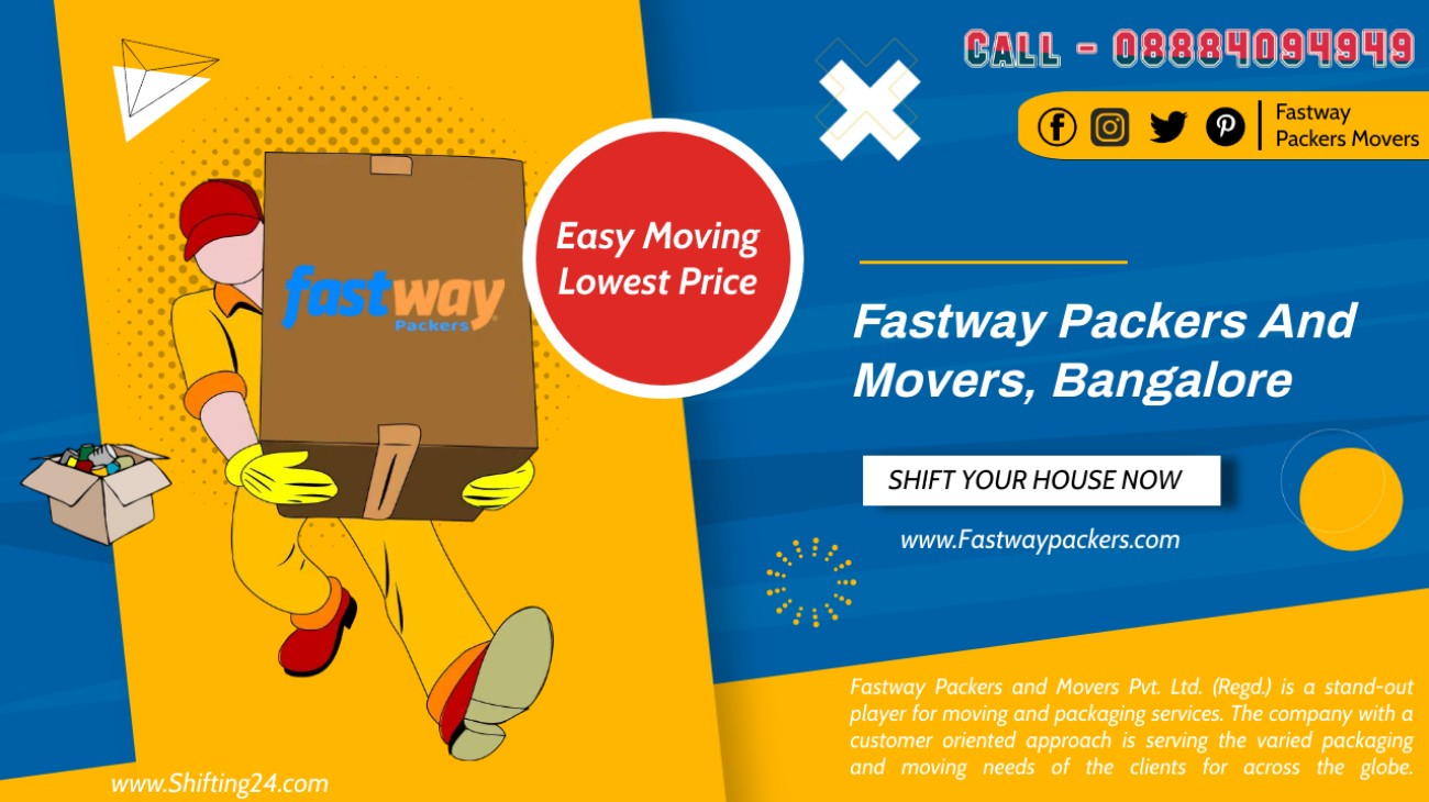 Packers And Movers In Bangalore 13 fastway packers and movers in bangalore - shifting 24